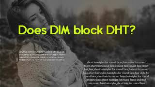 Does DIM block DHT Does DIM help endometriosis [upl. by Porta405]