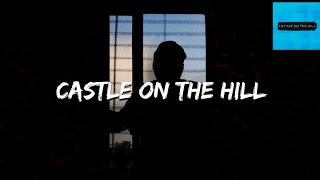 Ed Sheeran  Castle On The Hill Cover [upl. by Anawqahs]