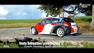 Tests SLR avec Giordano  Rebout et Loeb HD RallyeAddictcom [upl. by Gerrilee388]