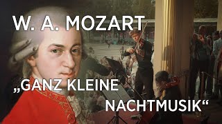 WA Mozart  Serenate ex C  Ganz kleine Nachtmusik KV648 official release [upl. by Aihtennek917]