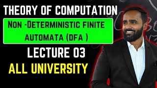 Non  Deterministic Finite Automata Lecture 03Theory of Compution TOCPRADEEP GIRI SIR [upl. by Llerrom]