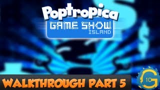 Poptropica  Game Show Island Walkthrough Part 5 [upl. by Cassiani702]