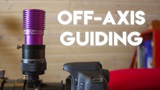 What is OffAxis Guiding Deep Sky Astrophotography Tutorial [upl. by Sylera]