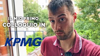 ERRORI NEL MIO PRIMO COLLOQUIO IN KPMG [upl. by Louise]