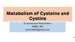 Metabolism of Cysteine and Cystine  Cystinuria  Cystinosis  NEET PG [upl. by Iram]