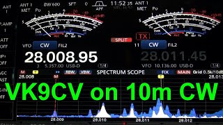 VK9CV on 10m CW November 7 2024 [upl. by Efal]