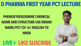 PHENOXYBENZAMINE CHEMICAL NAME AND STRUCTURE USE BRAND NAMEPCT CH6 ENGLISH TO HINDIbyDiwakarsir [upl. by Osgood]