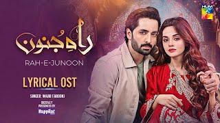 𝗢𝗦𝗧 𝗠𝘂𝗷𝗵𝗲 𝗜𝘀𝗵𝗾 𝗛𝘂𝗮  Rah e Junoon  Danish Taimoor  Komal Meer  Singer Wajhi Farooki  HUM TV [upl. by Oballa]