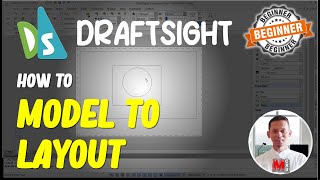 Draftsight How To Model To Layout [upl. by Arlee]