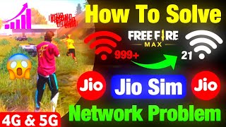 Free Fire Network Problem Jio SIM  FreeFire 999 Problem Jio SIM  FreeFire Jio SIM Network Problem [upl. by Cj]