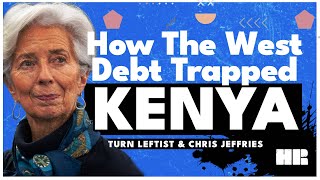 How the IMF Debt Trapped Kenya Causing Nationwide Protests [upl. by Aurita]