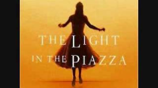 The Light in the Piazza Say it Somehow [upl. by Lohner]