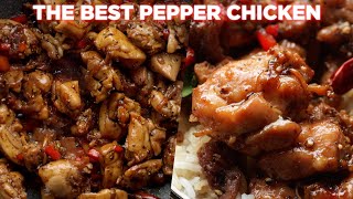 The Best Pepper Chicken Recipe [upl. by Ydasahc]