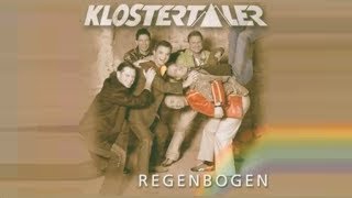 04  Regenbogen  Klostertaler [upl. by Dreeda921]