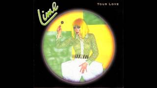 Lime  Your Love Radio Edit [upl. by Hannon]