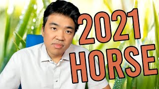 Horse 🐎  2021 Chinese Zodiac Analysis [upl. by Adnerak]