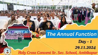 THE ANNUAL FUNCTION 2024 25  DAY1  29 11 2024  HOLY CROSS CONVENT SR SEC SCHOOL AMBIKAPUR [upl. by Timothea]