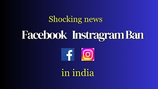 Facebook amp intragram ban in India  Facebook intragram ban  AK tech [upl. by Ecyarg]