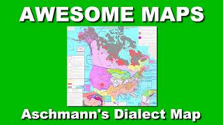 Awesome Maps  Aschmanns Dialect Map [upl. by Yatnahs56]