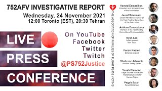 LIVE PressConference 752AFV Investigative Report PS752justice CanadaFP PS752 cdnpoli [upl. by Yttap]