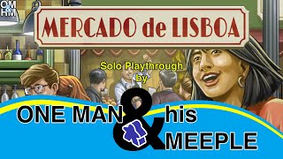 Mercado de Lisboa  Tabletopia  solo play through by One Man and His Meeple [upl. by Essex401]