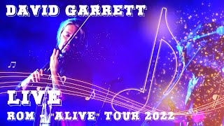 David Garrett Live Full Concert  Rom  quotAlivequot Tour 2022 [upl. by Danby]