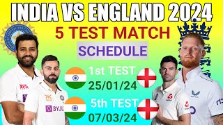 ind vs eng test match schedule 2024  england tour of india 2024 schedule [upl. by Acyssej738]