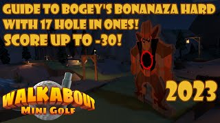 Bogeys Bonanza Hard Course Guide  17 Holes In Ones  Walkabout Mini Golf  PSVR2 [upl. by Macario]