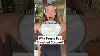 I Didn’t Understand Why People Buy Shredded Coconut [upl. by El530]