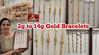 2g to 14g Gold Bracelets  Lalithaa Jewellery Dailywear Bracelet Collections Ladies bracelet jewels [upl. by Roinuj]