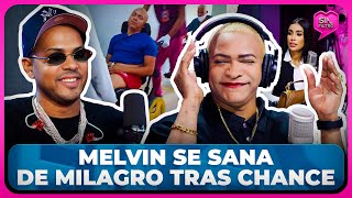 MELVIN TV SE SANA DE MILAGRO TRAS ALOFOKE DECIR LE DARÍA UN CHANCE [upl. by Laise]