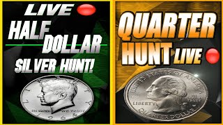 COIN HUNTING QUARTERS amp HALF DOLLARS  LIVE 🔴 [upl. by Laamak]