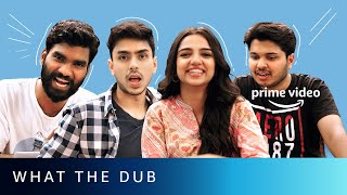 What The Dub ft Ahsaas Adarsh Nikhil amp Shubham  Hostel Daze Season 2  Amazon Prime Video [upl. by Mag236]