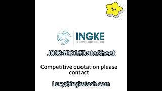 J0024D21 DataSheet ingketechcom [upl. by Osnohpla]