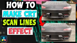 How To Make CRT Scan Lines Effect in Davinci Resolve  Scanlines Effect VHS Effect [upl. by Yursa546]