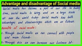 Advantage and disadvantage of Social media English essay writing  Write Social media English essay [upl. by Ytsihc]