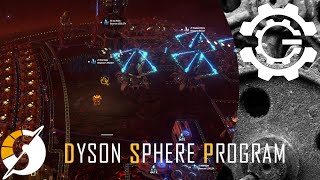 Dyson Sphere Program Part 16 [upl. by Ordnaxela]