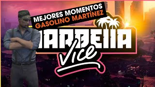 MEJORES momentos GASOLINO MARTÍNEZ  Marbella Vice II [upl. by Descombes]