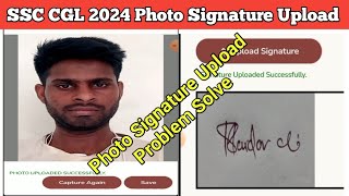 ssc cgl 2024 photo signature upload problem solve  cgl form me photo signature kaise upload kare [upl. by Cybill583]