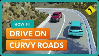 How to Drive on Curvy Roads Driving Instructor Explains [upl. by Aniram]