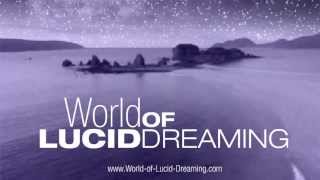 How to Have Lucid Dreams World of Lucid Dreaming [upl. by Rima]