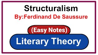 StructuralismLiterary TheoryStructuralism By Ferdinand De SaussureEasy NotesSemiotics [upl. by Arrekahs]