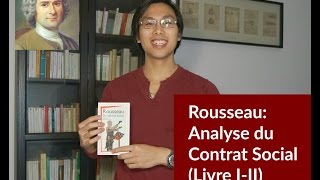 Analyse Du Contrat Social Livre III De Rousseau [upl. by Obellia912]