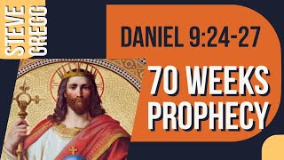 Daniel 92427  70 WEEKS PROPHECY  Steve Gregg [upl. by Anilehcim62]