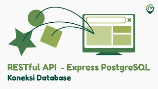 4 Koneksi ke PostgreSQL menggunakan nodepostgres  RESTful API  Express PostgreSQL [upl. by Bohlen]