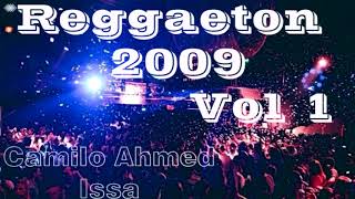 reggaeton 2009 vol 1 [upl. by Adnoryt184]