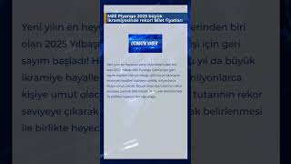 Milli Piyango 2025 büyük ikramiyesinde rekor Bilet fiyatları da belli oldu [upl. by Durr]