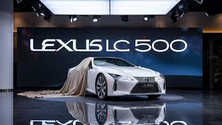 quotHybrid Meets HighPerformance The 2025 Lexus LC 500hquot [upl. by Xam]