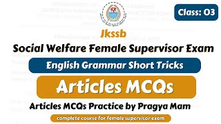 English Articles MCQs Practice for Female Supervisor Exam by Pragya mam  Jkssb Online Tutorial [upl. by Ximena]