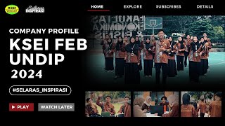 Company Profile KSEI FEB UNDIP 2024 [upl. by Standford]